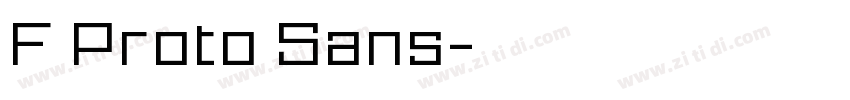 F Proto Sans字体转换